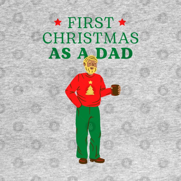 ⭐ First ⭐ Christmas as a DAD - Ugly Christmas by Pop Cult Store